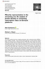 Research paper thumbnail of Minority representation in the streaming era: An analysis of Jewish identity in competing subscription video on-demand platforms