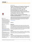 Research paper thumbnail of Kinetic Modeling and Graphical Analysis of 18F-Fluoromethylcholine (FCho), 18F-Fluoroethyltyrosine (FET) and 18F-Fluorodeoxyglucose (FDG) PET for the Fiscrimination between High-Grade Glioma and Radiation Necrosis in Rats