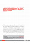 Research paper thumbnail of The transnationalization of higher education: which role do new regionalisms play in the disemination of these ideas? the case of MERCOSUR (1992-2012) in a compared perspective