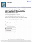 Research paper thumbnail of Visual methodologies, sand and psychoanalysis: employing creative participatory techniques to explore the educational experiences of mature students and children in care