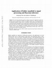 Research paper thumbnail of Application of Kähler manifold to signal processing and Bayesian inference