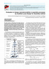 Research paper thumbnail of Evaluation of design manufacturability in assembly processes by modif ied Lucas Design for Assembly method