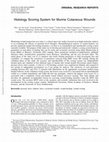 Research paper thumbnail of Histology Scoring System for Murine Cutaneous Wounds