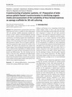 Research paper thumbnail of Cryostructuring of polymer systems. 47. Preparation of wide porous gelatin-based cryostructurates in sterilizing organic media and assessment of the suitability of thus formed matrices as spongy scaffolds for 3D cell culturing