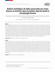 Research paper thumbnail of Análisis morfológico de daños provocados por armas blancas en distintos tipos de textiles. Aportes desde la antropología forense