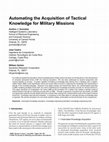 Research paper thumbnail of Automating the Acquisition of Tactical Knowledge for Military Missions