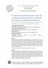 Research paper thumbnail of O impacto da pandemia por Covid-19 no planejamento de obras: estudo de caso de um condomínio residencial