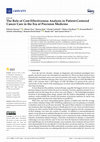 Research paper thumbnail of The Role of Cost-Effectiveness Analysis in Patient-Centered Cancer Care in the Era of Precision Medicine