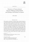 Research paper thumbnail of Narratives of Transcendental Decision-Making: Seeking Health and Healing at Sufi Shrines in Gujarat