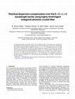 Research paper thumbnail of Residual dispersion compensation over the S + C + L + U wavelength bands using highly birefringent octagonal photonic crystal fiber