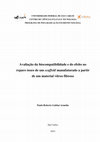 Research paper thumbnail of Avaliação da biocompatibilidade e do efeito no reparo ósseo de um scaffold manufaturado a partir de um material vítreo fibroso