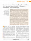 Research paper thumbnail of Reconstruction of Extremity Long Bone Defects after Sarcoma Resection with Vascularized Fibula Flaps: A 10-Year Review