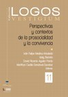 Research paper thumbnail of Perspectivas y contextos de la prosocialidad y la convivencia