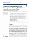 Research paper thumbnail of Dynamics of a fractional plankton–fish model under the influence of toxicity, refuge, and combine-harvesting efforts