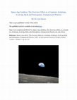 Research paper thumbnail of Space-Age Goddess: The Overview Effect as a Feminine  Archetype, Evolving Myth and Participatory  Transpersonal Practice