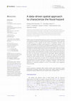 Research paper thumbnail of A data-driven spatial approach to characterize the flood hazard