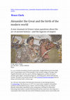 Research paper thumbnail of Alexander the Great and the birth of the modern world