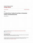 Research paper thumbnail of A Comity of Errors: The Rise, Fall, and Return of International Comity in Transnational Discovery