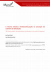 Research paper thumbnail of O projeto Erasmus: internacionalização da educação em contexto de integração | The Erasmus project: internationalization of education in the context of integration