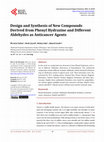 Research paper thumbnail of Design and Synthesis of New Compounds Derived from Phenyl Hydrazine and Different Aldehydes as Anticancer Agents