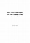 Research paper thumbnail of EL RACIO-VITALISMO DE ORTEGA Y GASSET