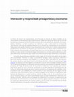 Research paper thumbnail of Interacción y reciprocidad: protagonistas y escenarios