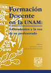 Research paper thumbnail of CAPÍTULO VIII. La formación y profesionalización de las profesoras y los profesores de la UNAM para la enseñanza universitaria.