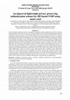 Research paper thumbnail of An Improved Lightweight Privacy-Preserving Authentication Scheme for SIP-Based-VoIP Using Smart Card