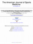 Research paper thumbnail of Cruciate Ligament Reconstruction : A Multidetector Computed Tomography Study Evaluation of the Bone Bridge Between the Bone Tunnels After Anatomic Double-Bundle Anterior On behalf of: American Orthopaedic Society for Sports Medicine Evaluation of the Bone