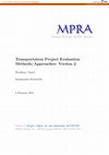 Research paper thumbnail of Transportation Project Evaluation Methods/Approaches- Version 2