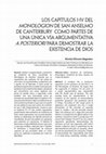 Research paper thumbnail of Los capítulos I-IV del Monologion de san Anselmo de Canterbury como partes de una única vía argumentativa a posteriori para demostrar la existencia de Dios. Saint Anselm's Monologion I-IV as one a posteriori argument for the existence of God.