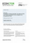 Research paper thumbnail of Europäische Verfassungspolitik: die politische Kultur des Verfassungsstaates und die Integration der Europäischen Union