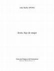 Research paper thumbnail of SPONG John Shelby Jesus hijo de Mujer