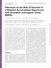 Research paper thumbnail of Inferences on the Role of Insertion in a Mutation Accumulation Experiment with Drosophila melanogaster Using RAPDs