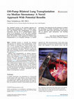 Research paper thumbnail of Off-pump bilateral lung transplantation via median sternotomy: a novel approach with potential benefits