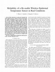 Research paper thumbnail of Reliability of a re-usable wireless Epidermal temperature sensor in real conditions