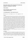 Research paper thumbnail of The Critical Analysis of the Construction of Teacher-ness Identities in Contemporary Thai Films