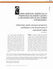 Research paper thumbnail of Cuerpo-Artefacto: aportes de las perspectivas de género y queer a la deconstrucción de los cuerpos «naturalizados»