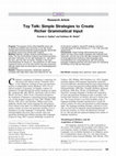 Research paper thumbnail of Toy Talk: Simple Strategies to Create Richer Grammatical Input