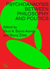 Research paper thumbnail of "Planetary Memory and Diffractive Immunity." Psychoanalysis Between Philosophy and Politics. Eds. Nicol A. Barria-Asenjo and Slavoj Žižek. LOOK Publications, 2023. 244-265.