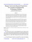 Research paper thumbnail of Rutgers University Research Experience For Teachers In Engineering: Preliminary Findings