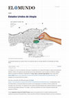 Research paper thumbnail of Estados Unidos de Utopía