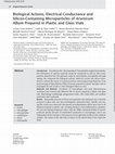 Research paper thumbnail of Biological Actions, Electrical Conductance and Silicon-Containing Microparticles of Arsenicum Album Prepared in Plastic and Glass Vials