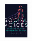 Research paper thumbnail of Social Voices: The Cultural Politics of Singers around the Globe