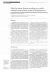 Research paper thumbnail of How do junior doctors working in a multicultural context make sense of somatisation?