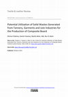 Research paper thumbnail of Potential Utilization of Solid Wastes Generated from Tannery, Garments and Jute Industries for the Production of Composite Board