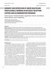 Research paper thumbnail of BURNOUT AND DEPRESSION OF GREEK HEALTHCARE PROFESSIONALS WORKING IN REFUGEES' RECEPTION CENTERS AND ACCOMMODATION PROGRAMS