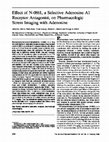 Research paper thumbnail of Effect of N-0861, a selective adenosine A1 receptor antagonist, on pharmacologic stress imaging with adenosine