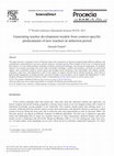 Research paper thumbnail of Generating Teacher Development Models from Context-specific Predicaments of New Teachers in Induction Period