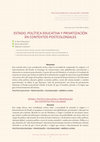 Research paper thumbnail of Estado, Política Educativa y Privatización en Contextos Postcoloniales